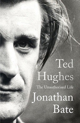 Ted Hughes: The Unauthorised Life (Hardback)