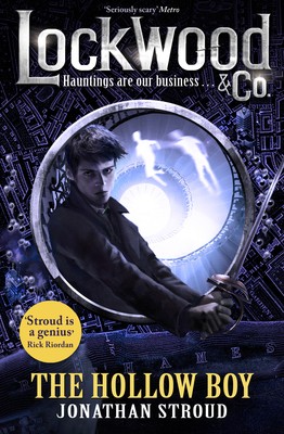 Lockwood & Co: The Hollow Boy - Lockwood & Co. 3 (Hardback)