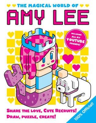 The Magical World of Amy Lee (Hardback)