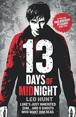 Thirteen Days of Midnight - Eight Rivers of Shadow Book 1 (Paperback)