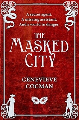 The Masked City - The Invisible Library Series 2 (Paperback)