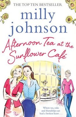 Afternoon Tea at the Sunflower Cafe (Paperback)