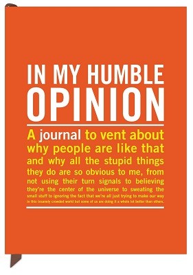 In My Humble Opinion Inner-Truth Journal - Inner-Truth Journal (Notebook / blank book)