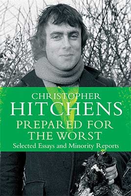 Prepared for the Worst: Selected Essays and Minority Reports (Paperback)