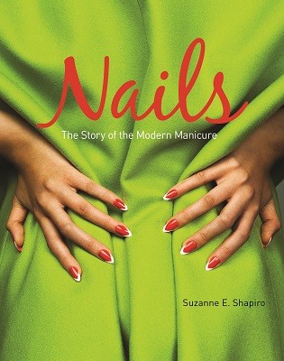 Nails: The Story of the Modern Manicure (Paperback)