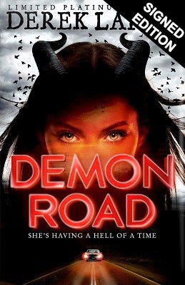 Demon Road - Signed Edition - The Demon Road Trilogy 1 (Hardback)