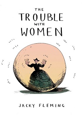 The Trouble with Women (Hardback)